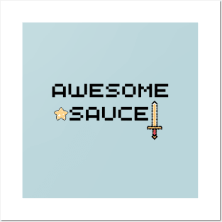 Awesome Sauce Pixel Art Light Background Posters and Art